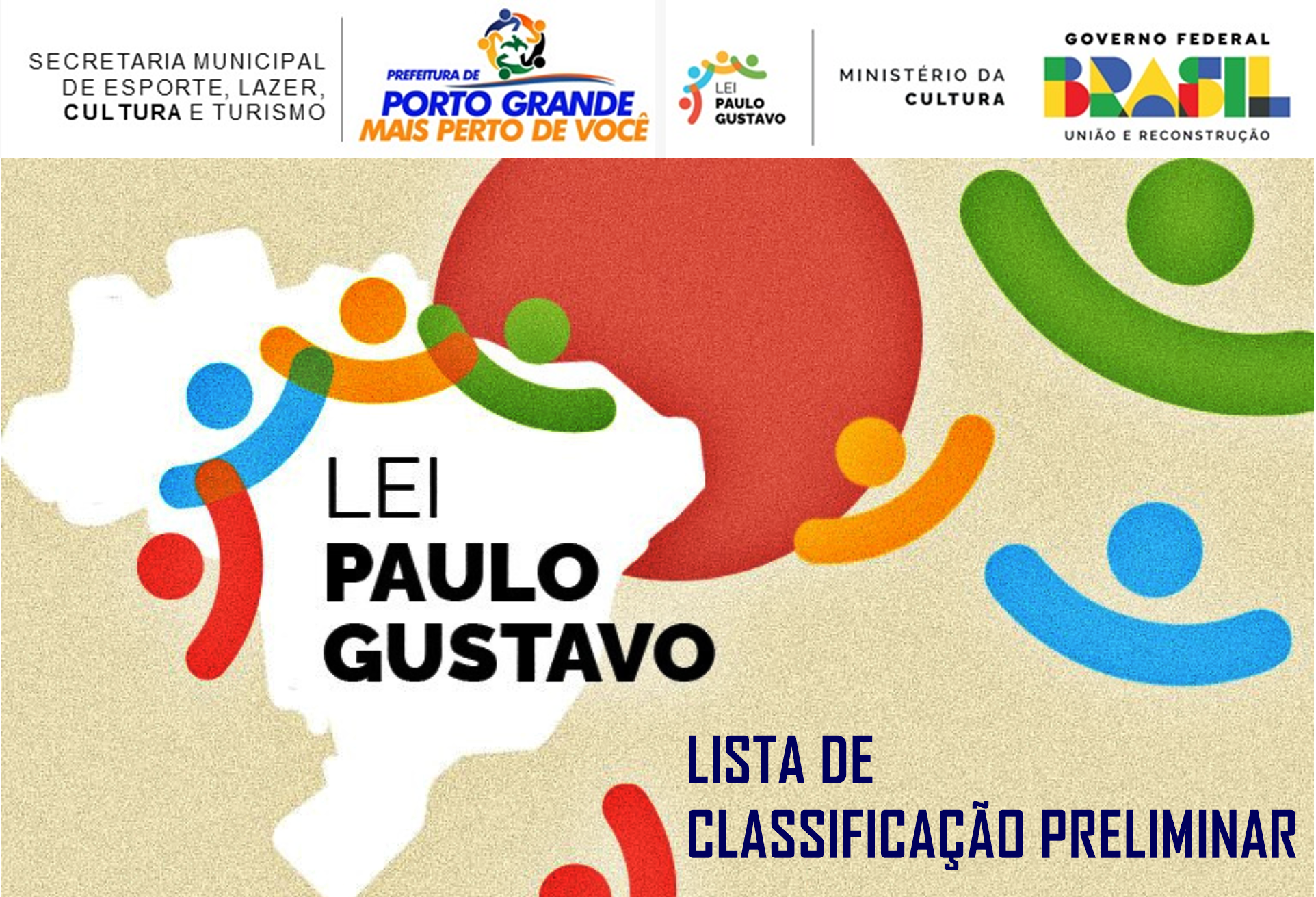LEI PAULO GUSTAVO - LISTA DE CLASSIFICAÇÃO PRELIMINAR